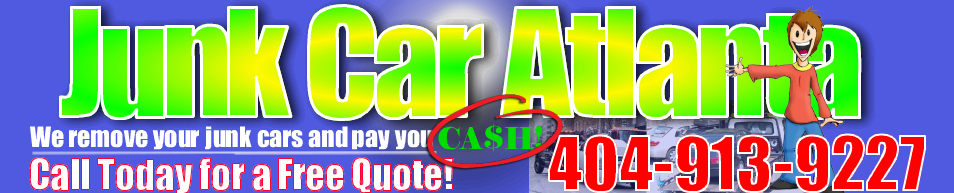 Junk Car Atlanta Cash For Cars Junk Car Atlanta Cash For Cars